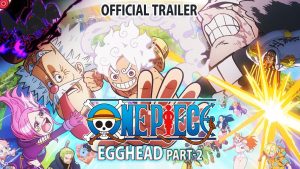 One Piece Egghead Part 2