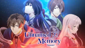 Unnamed Memory Season 2